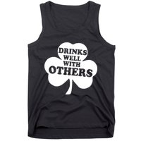 Drinks Well With Others Funny St. Patrick's Day Drinking Tank Top