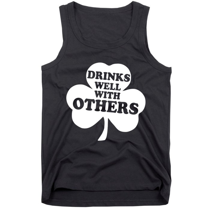 Drinks Well With Others Funny St. Patrick's Day Drinking Tank Top
