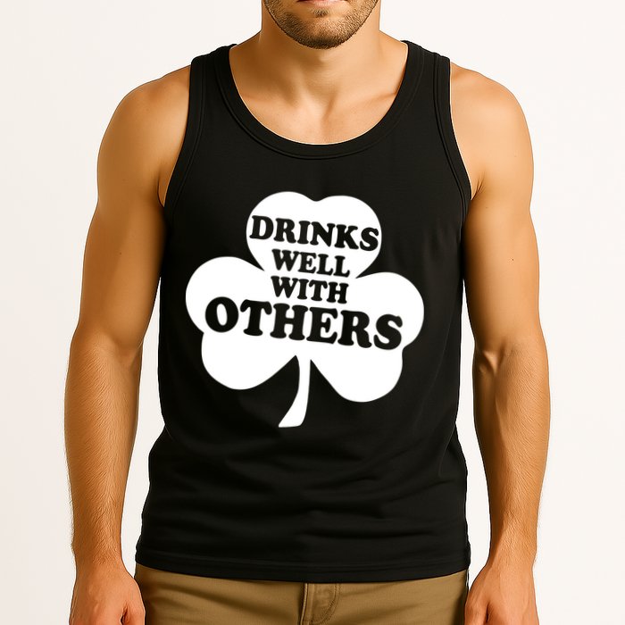 Drinks Well With Others Funny St. Patrick's Day Drinking Tank Top