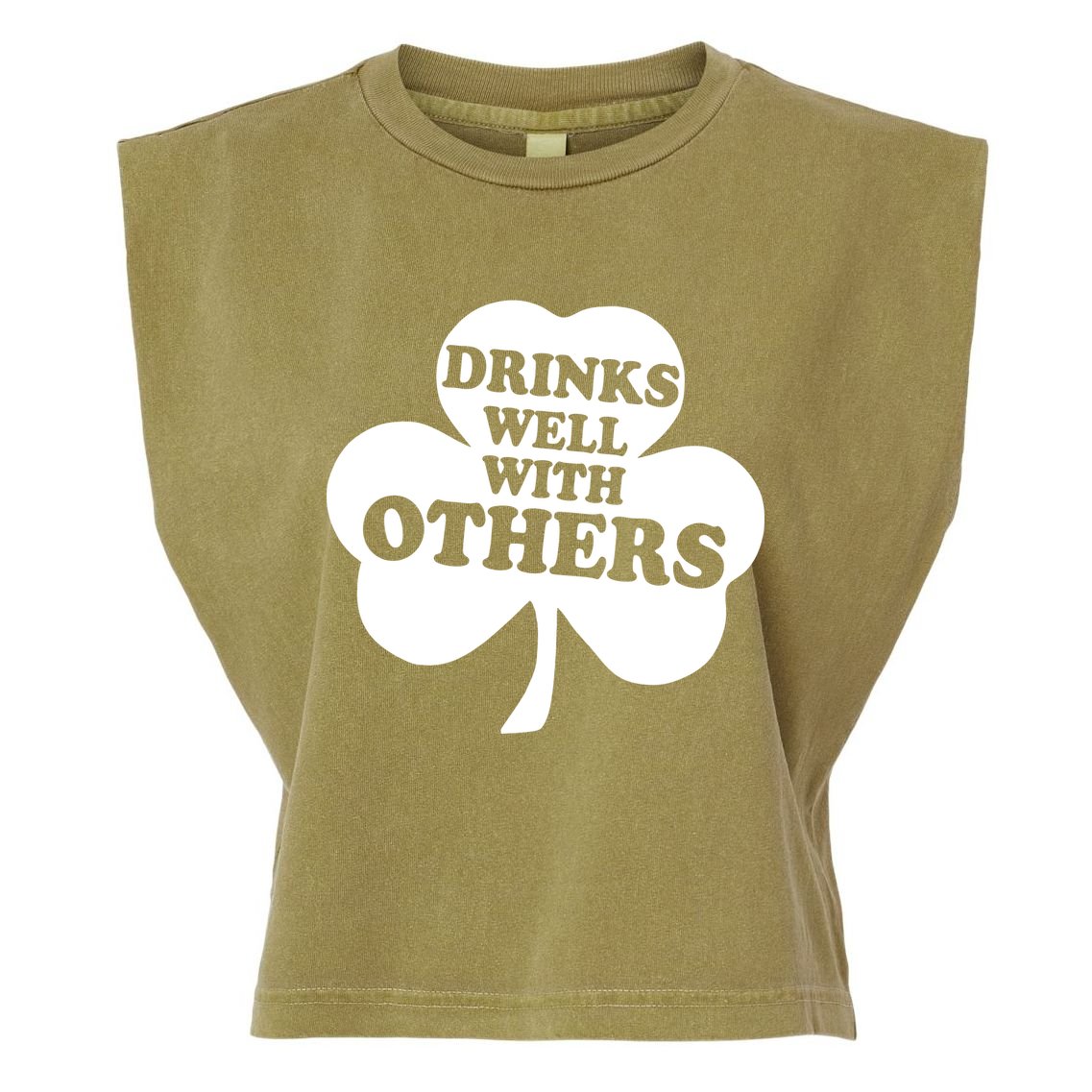 Drinks Well With Others Funny St. Patrick's Day Drinking Garment-Dyed Women's Muscle Tee