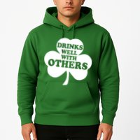 Drinks Well With Others Funny St. Patrick's Day Drinking Hoodie