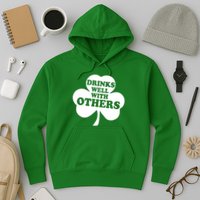 Drinks Well With Others Funny St. Patrick's Day Drinking Hoodie