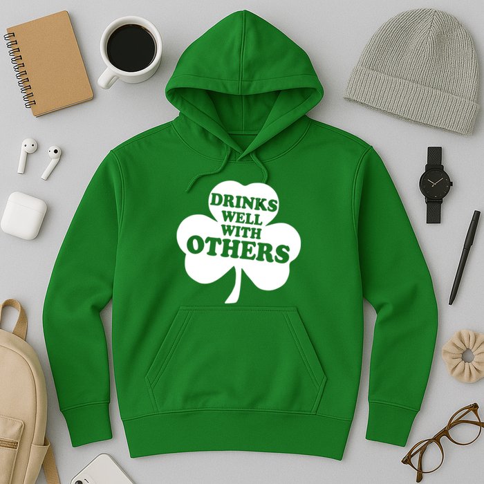 Drinks Well With Others Funny St. Patrick's Day Drinking Hoodie