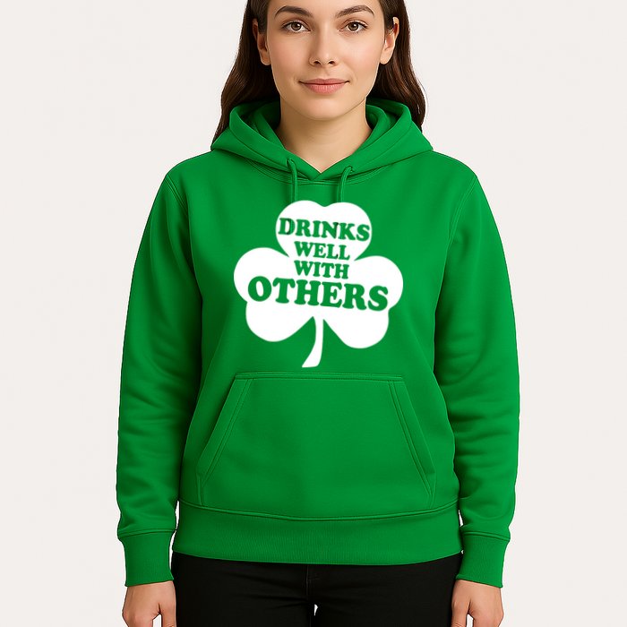 Drinks Well With Others Funny St. Patrick's Day Drinking Hoodie