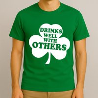 Drinks Well With Others Funny St. Patrick's Day Drinking T-Shirt