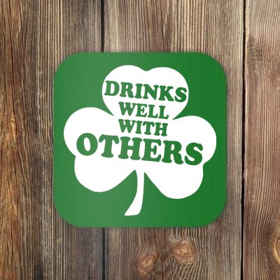 Drinks Well With Others Funny St. Patrick's Day Drinking Coaster