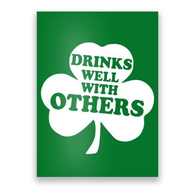 Drinks Well With Others Funny St. Patrick's Day Drinking Poster
