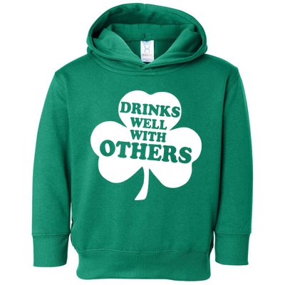 Drinks Well With Others Funny St. Patrick's Day Drinking Toddler Hoodie