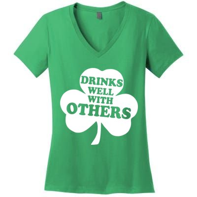 Drinks Well With Others Funny St. Patrick's Day Drinking Women's V-Neck T-Shirt