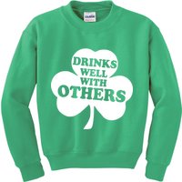 Drinks Well With Others Funny St. Patrick's Day Drinking Kids Sweatshirt