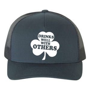 Drinks Well With Others Funny St. Patrick's Day Drinking Yupoong Adult 5-Panel Trucker Hat