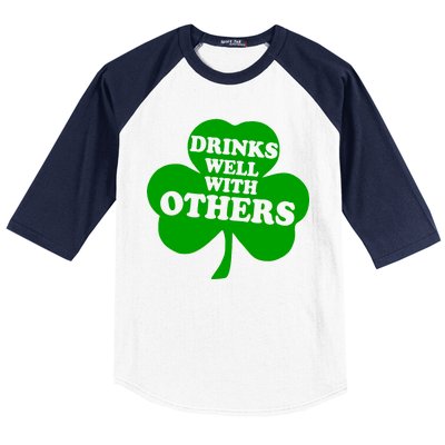 Drinks Well With Others Funny St. Patrick's Day Drinking Baseball Sleeve Shirt