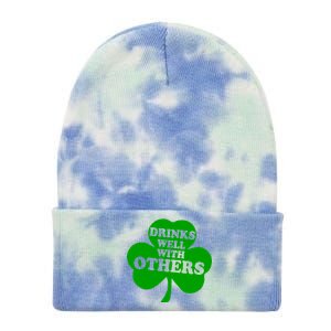 Drinks Well With Others Funny St. Patrick's Day Drinking Tie Dye 12in Knit Beanie