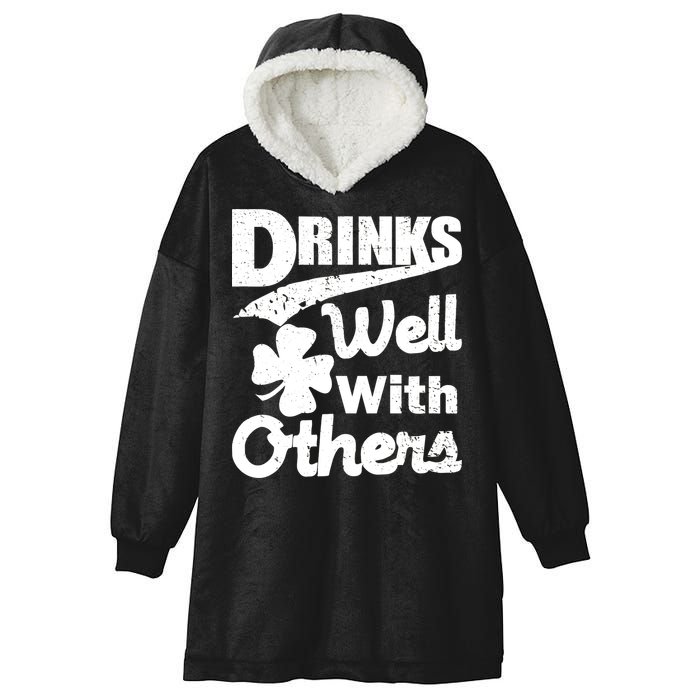 Drinks Well With Others St. Patrick's Day Hooded Wearable Blanket