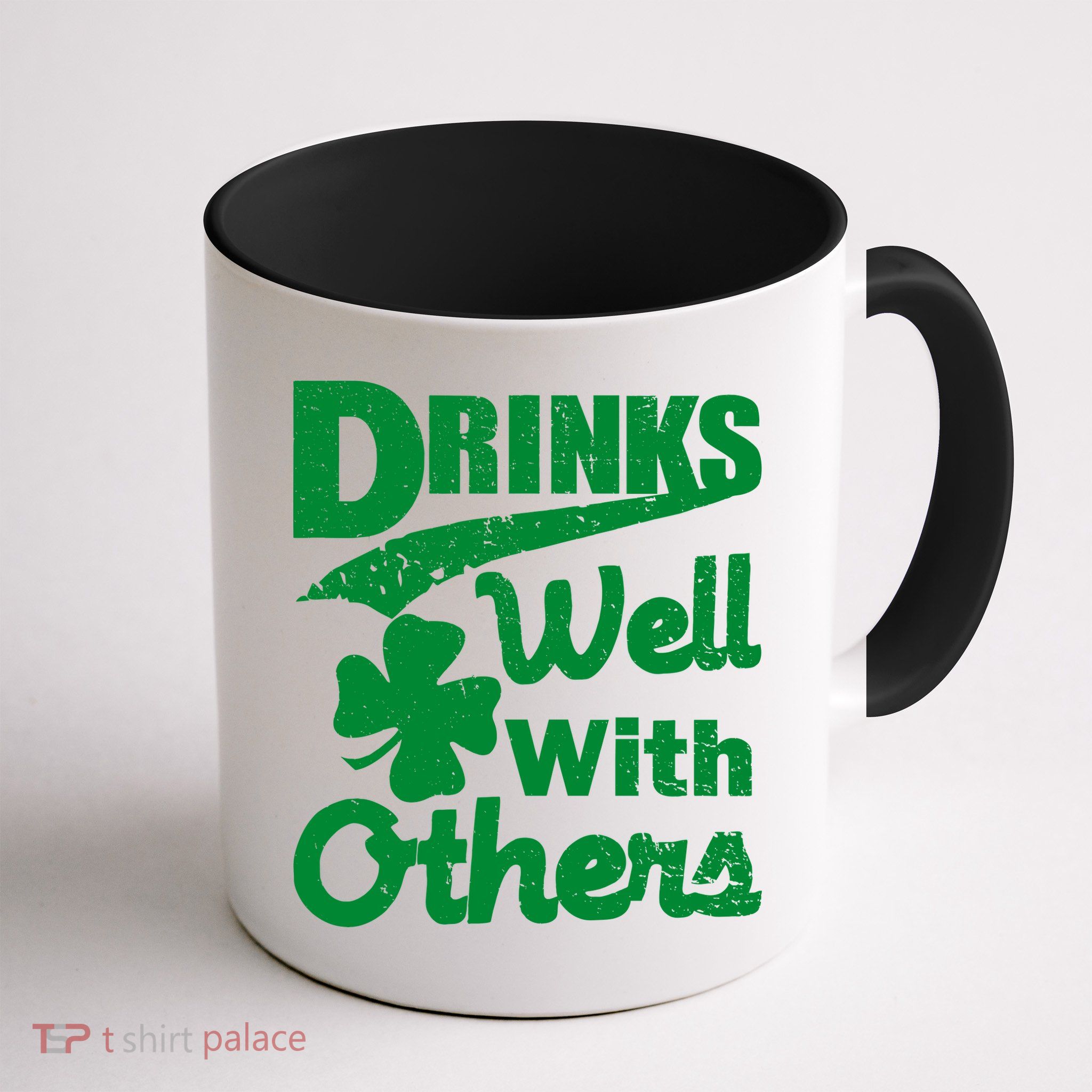 Drinks Well With Others St. Patrick's Day Mug