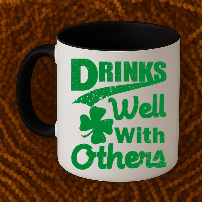 Drinks Well With Others St. Patrick's Day Mug