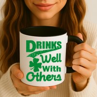 Drinks Well With Others St. Patrick's Day Mug