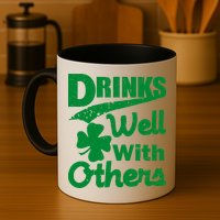 Drinks Well With Others St. Patrick's Day Mug