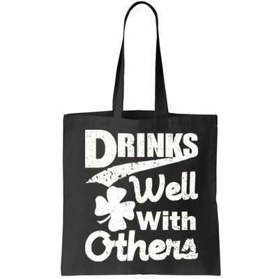 Drinks Well With Others St. Patrick's Day Bag