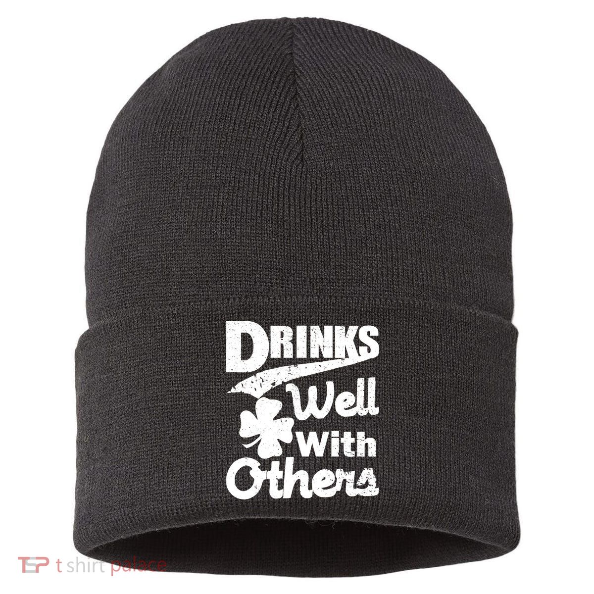 Drinks Well With Others St. Patrick's Day Sustainable Knit Beanie