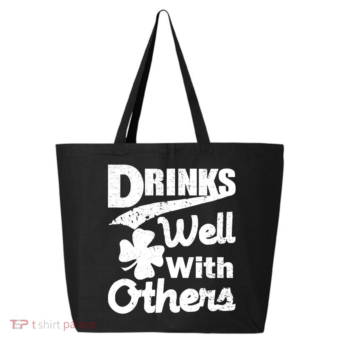 Drinks Well With Others St. Patrick's Day 25L Jumbo Tote
