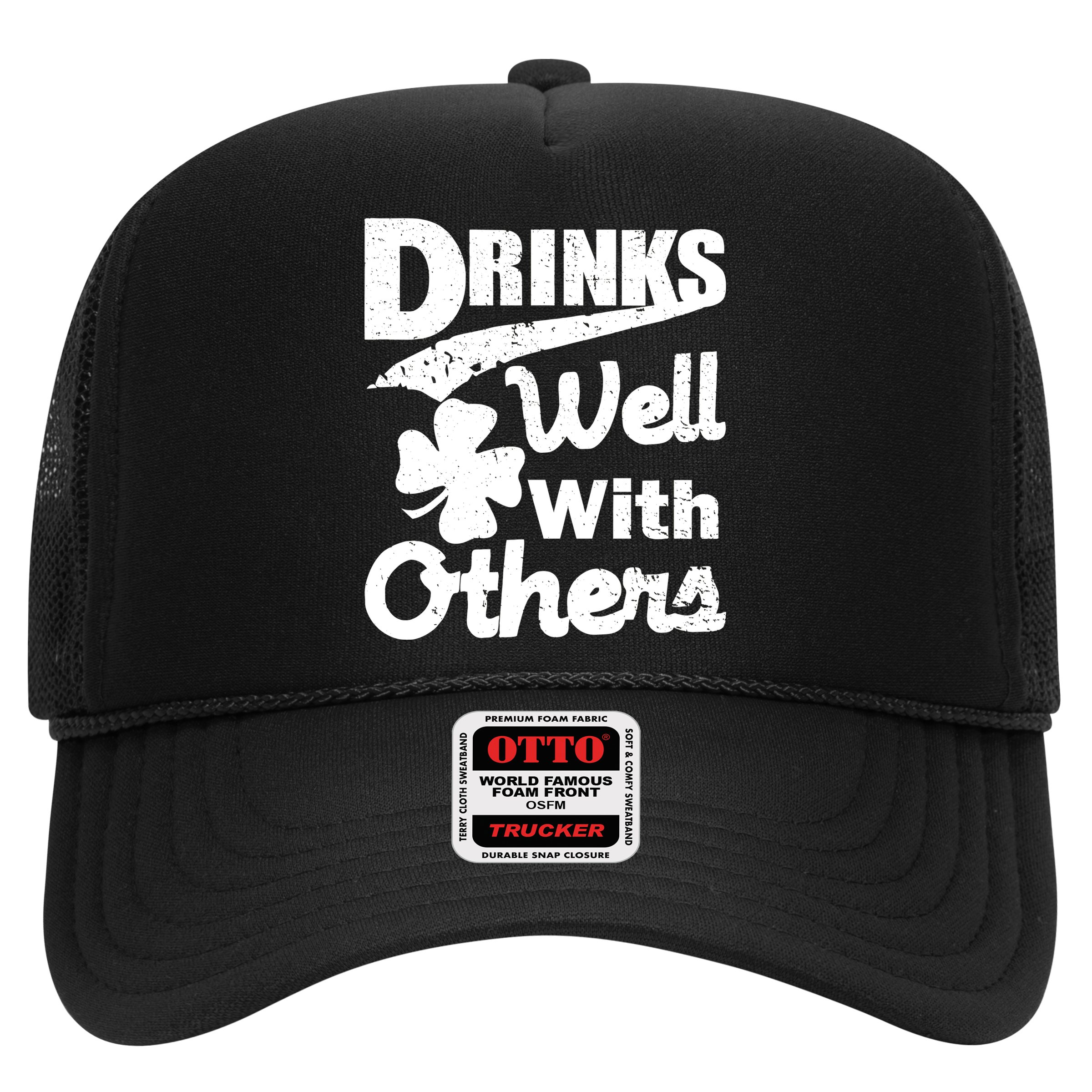 Drinks Well With Others St. Patrick's Day Hat