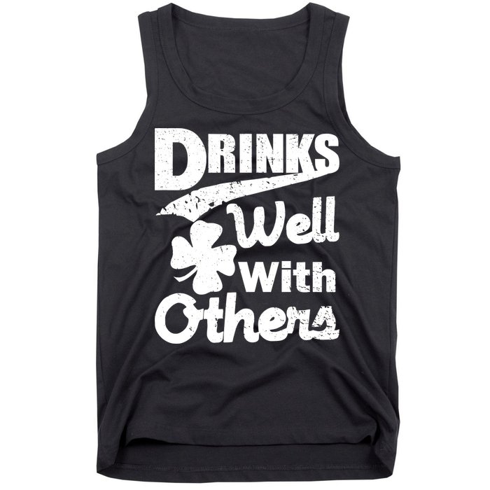 Drinks Well With Others St. Patrick's Day Tank Top