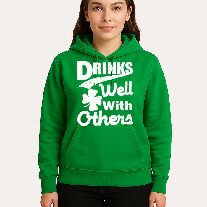 Drinks Well With Others St. Patrick's Day Hoodie