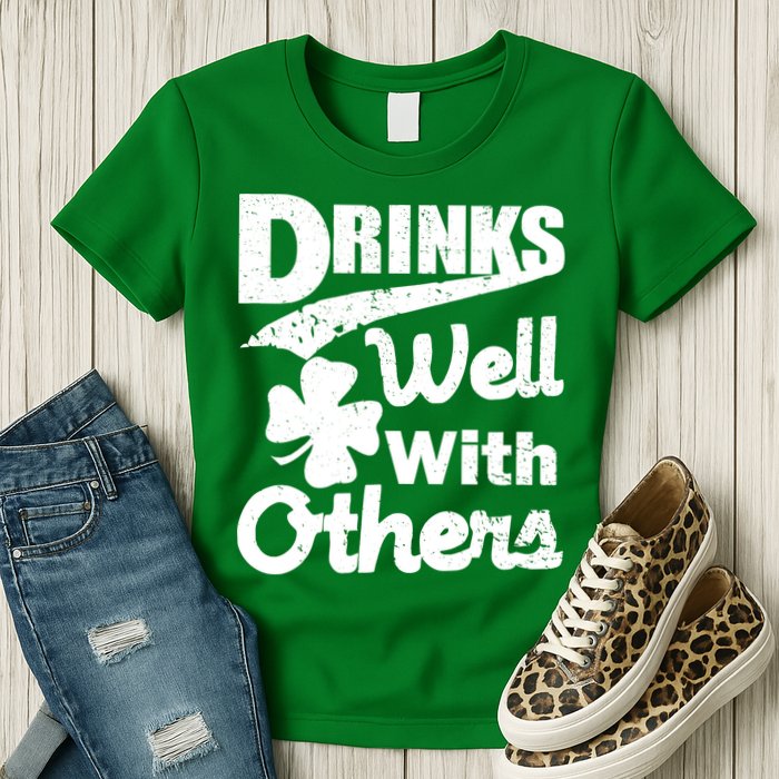 Drinks Well With Others St. Patrick's Day Womens T-Shirt