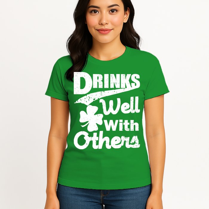 Drinks Well With Others St. Patrick's Day Womens T-Shirt