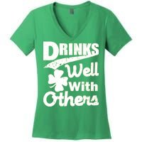 Drinks Well With Others St. Patrick's Day Women's V-Neck T-Shirt