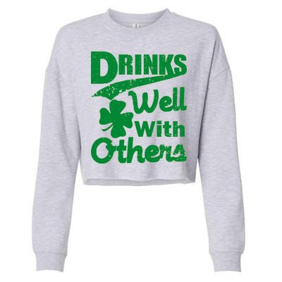 Drinks Well With Others St. Patrick's Day Cropped Pullover Crew