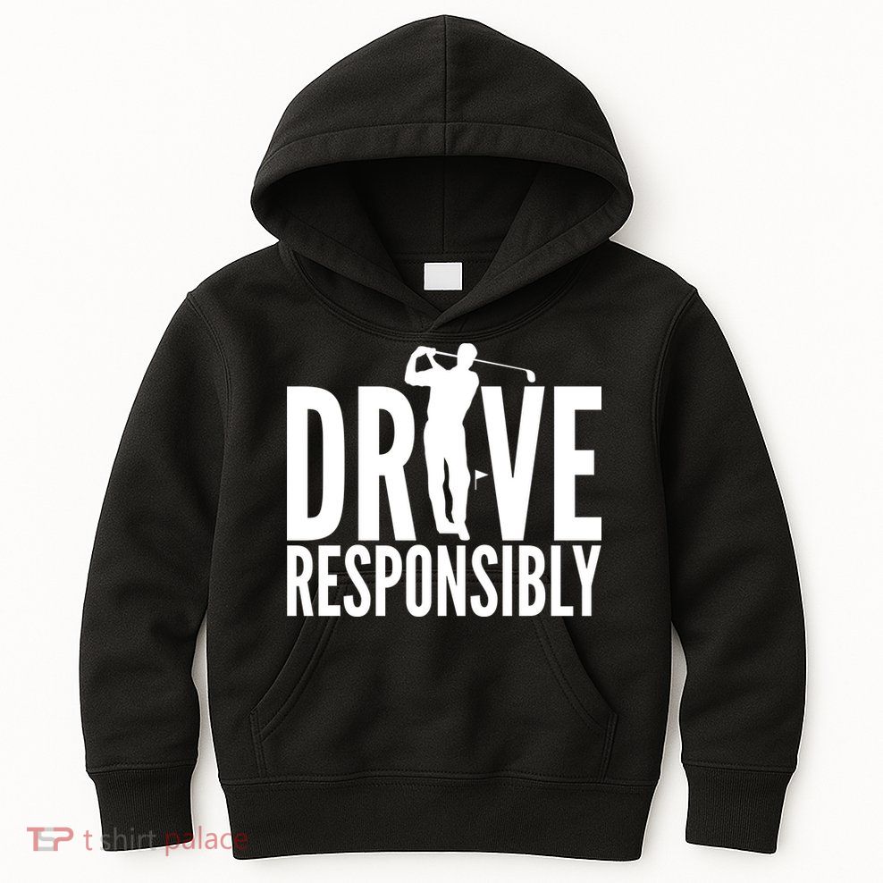 Drive Responsibly Golf Driver Kids Hoodie