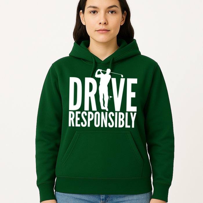 Drive Responsibly Golf Driver Hoodie
