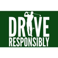 Drive Responsibly Golf Driver Bumper Sticker