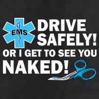 Drive Safely Or I Get To See You Naked EMS 15oz Campfire Ceramic Mug