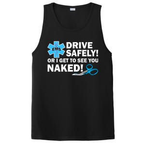 Drive Safely Or I Get To See You Naked EMS PosiCharge Competitor Tank