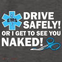 Drive Safely Or I Get To See You Naked EMS Vector Backpack