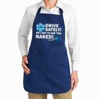 Drive Safely Or I Get To See You Naked EMS Apron