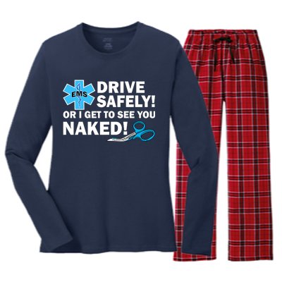 Drive Safely Or I Get To See You Naked EMS Women's Long Sleeve Flannel Pajama Set 