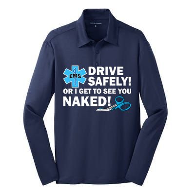 Drive Safely Or I Get To See You Naked EMS Silk Touch Performance Long Sleeve Polo