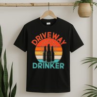 Driveway Drinker Retro T-Shirt
