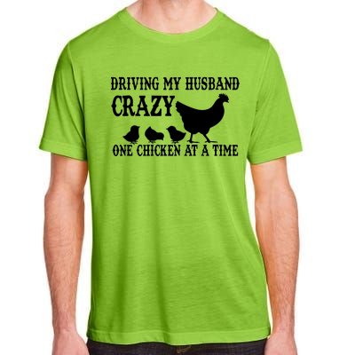 Driving My Husband Crazy One Chicken At A Time Adult ChromaSoft Performance T-Shirt