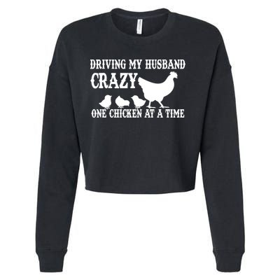 Driving My Husband Crazy One Chicken At A Time Cropped Pullover Crew