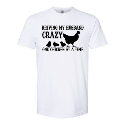 Driving My Husband Crazy One Chicken At A Time Softstyle CVC T-Shirt