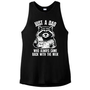 Dad Raccoon Just A Dad Who Came Back With The Milk FatherS Day Ladies PosiCharge Tri-Blend Wicking Tank