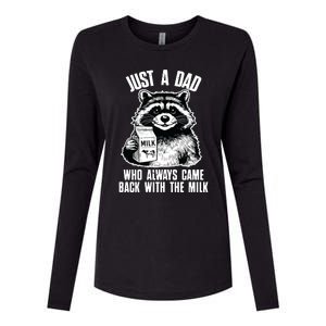 Dad Raccoon Just A Dad Who Came Back With The Milk FatherS Day Womens Cotton Relaxed Long Sleeve T-Shirt