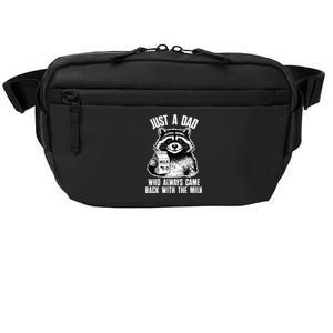 Dad Raccoon Just A Dad Who Came Back With The Milk FatherS Day Crossbody Pack