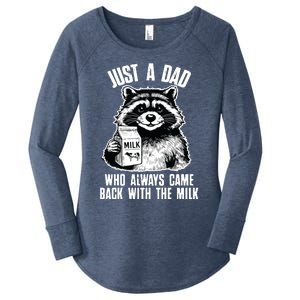 Dad Raccoon Just A Dad Who Came Back With The Milk FatherS Day Women's Perfect Tri Tunic Long Sleeve Shirt