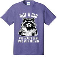 Dad Raccoon Just A Dad Who Came Back With The Milk FatherS Day T-Shirt